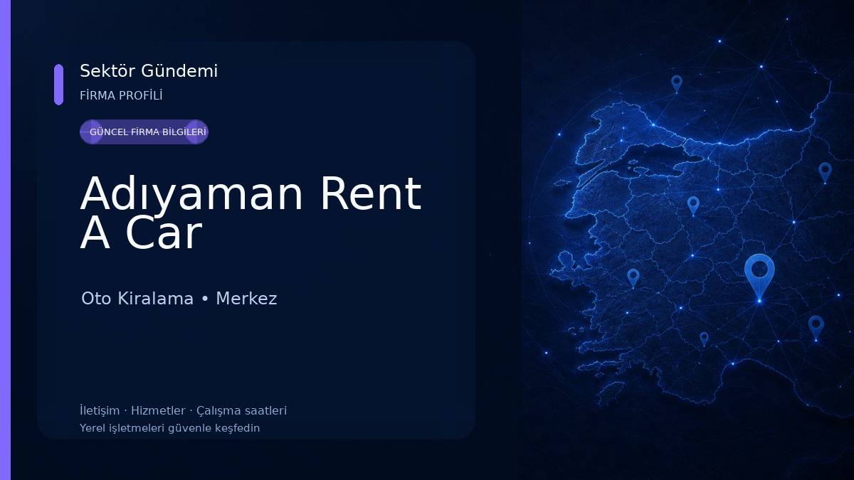 Adıyaman Rent A Car Oto Kiralama