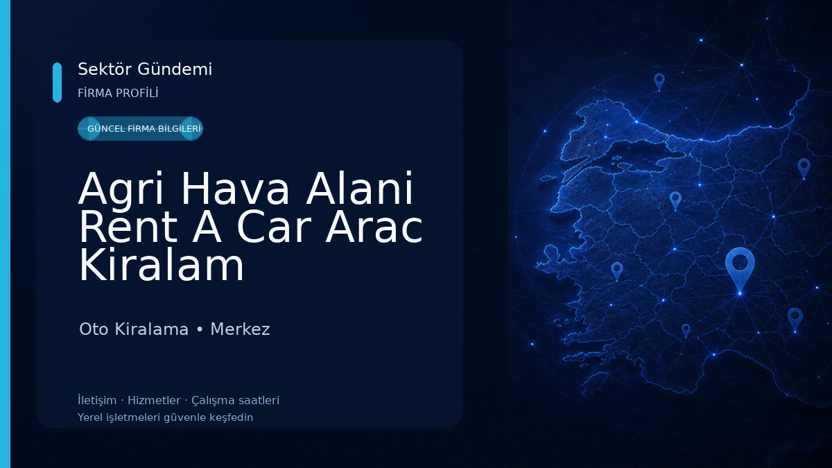 Agri Hava Alani Rent A Car Arac Kiralam Hizmetleri Oto Kiralama