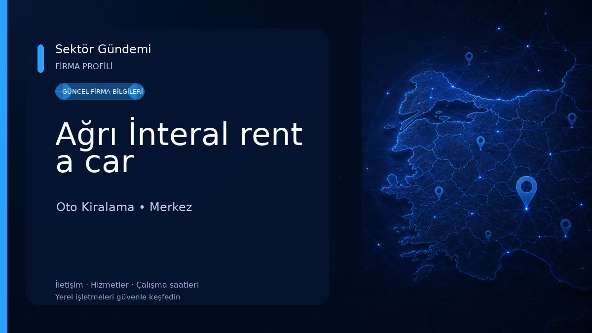 Ağrı İnteral rent a car Oto Kiralama