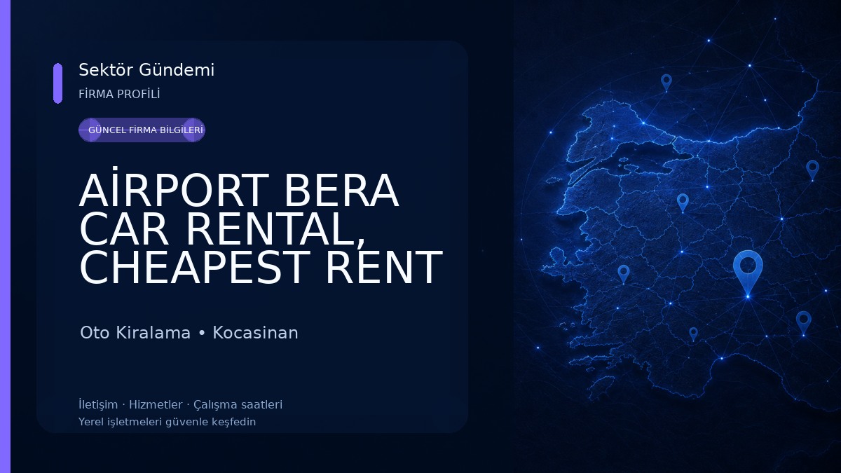 AİRPORT BERA CAR RENTAL, CHEAPEST RENT A CAR, KAYSERİ HAVALİMANI ARAÇ KİRALAMA, KAYSERİDE ARABA KİRALAMA, UCUZ ARAÇ KİRALAMA