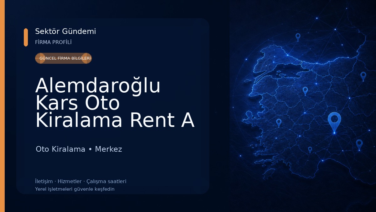 Alemdaroğlu Kars Oto Kiralama Rent A Car