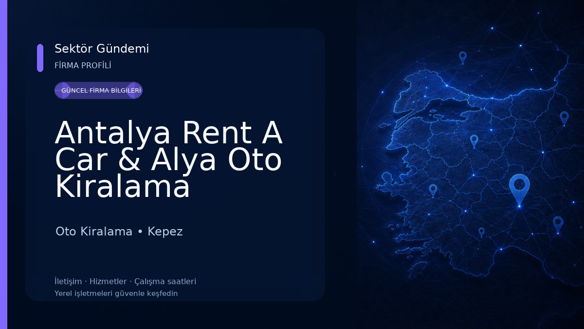 Antalya Rent A Car & Alya Oto Kiralama 