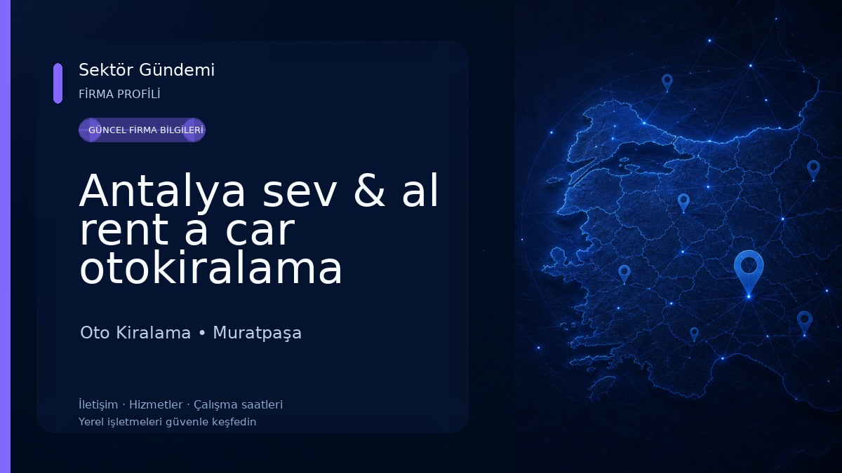 Antalya sev & al rent a car otokiralama Oto Kiralama