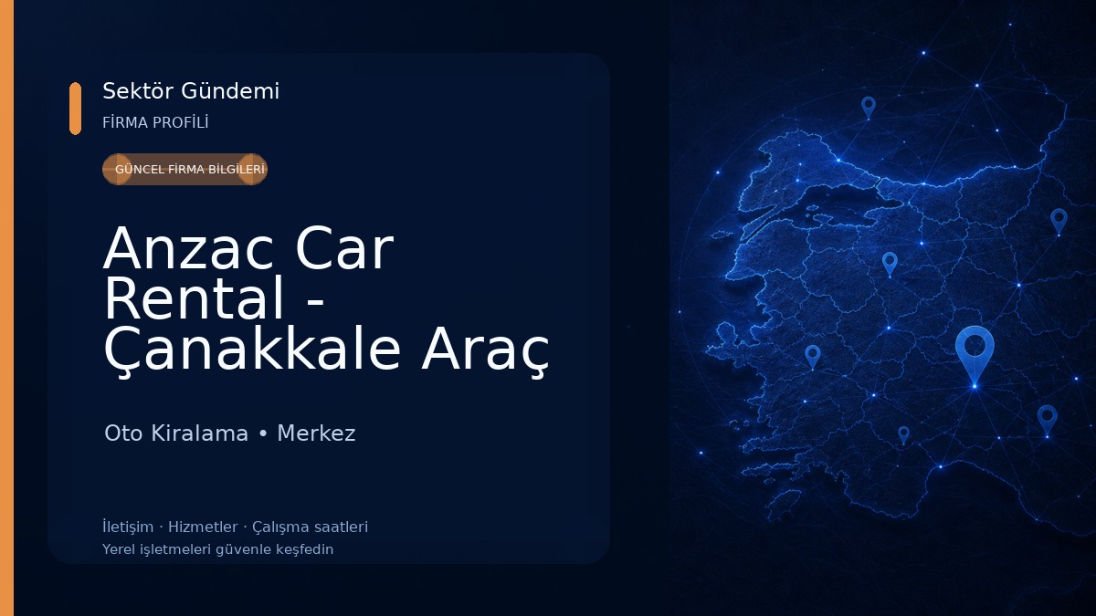 Anzac Car Rental - Çanakkale Araç Kiralama
