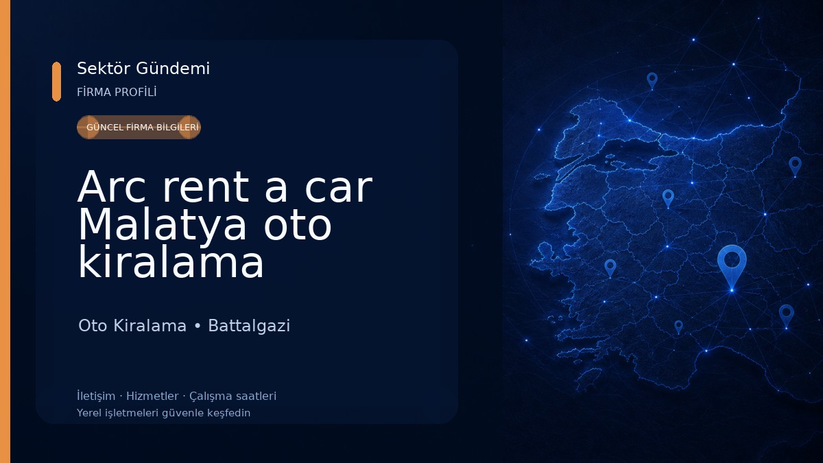 Arc rent a car Malatya oto kiralama Oto Kiralama