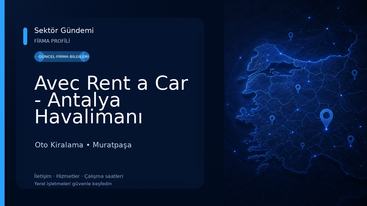 Avec Rent a Car - Antalya Havalimanı Oto Kiralama