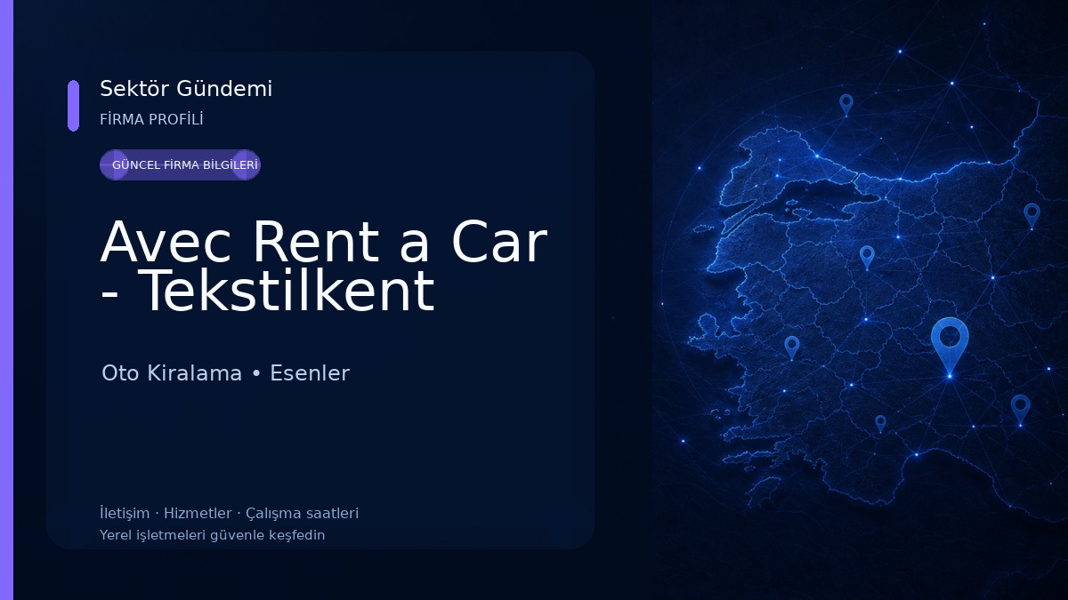 Avec Rent a Car - Tekstilkent Oto Kiralama
