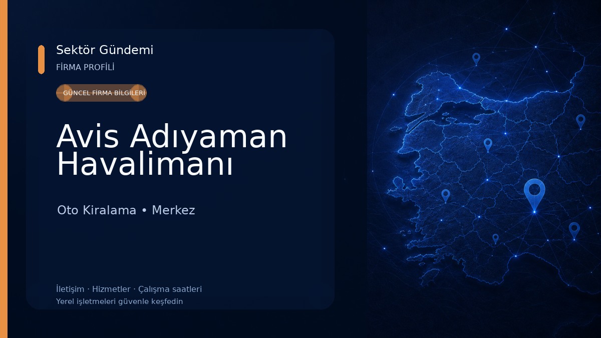 Avis Adıyaman Havalimanı Oto Kiralama
