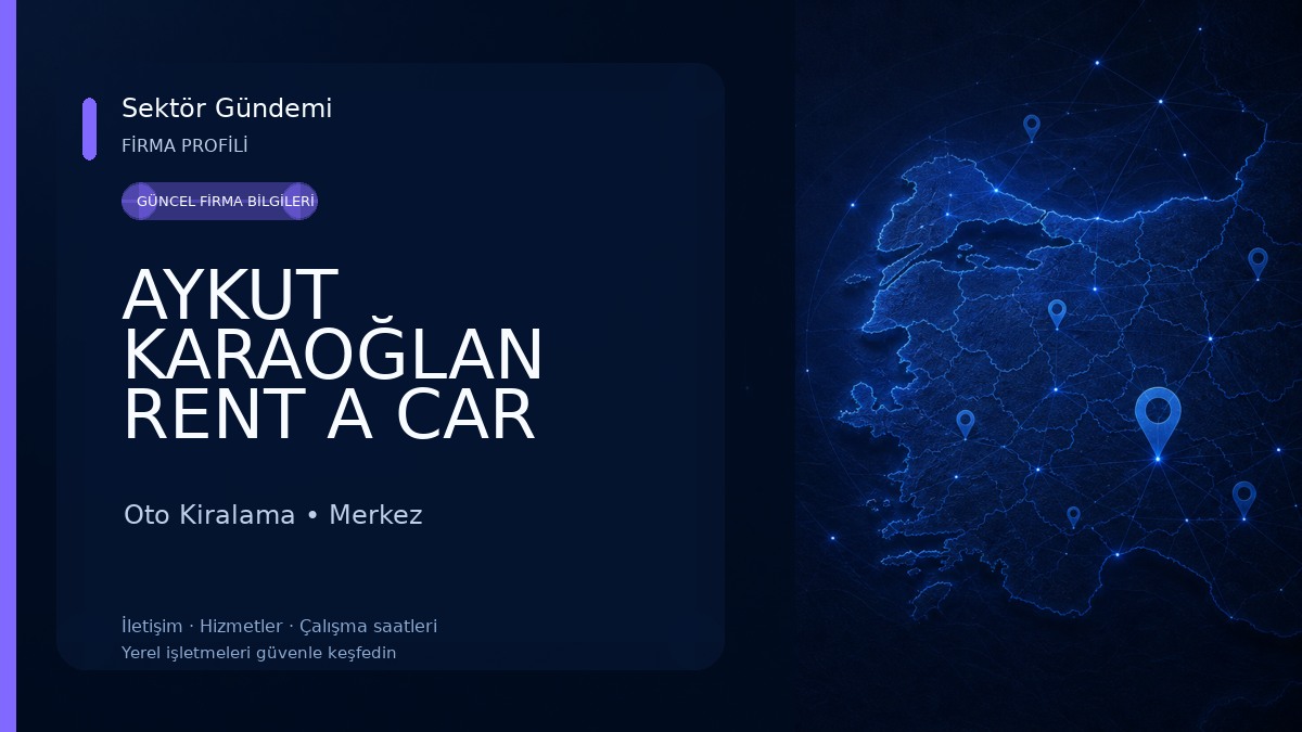 AYKUT KARAOĞLAN RENT A CAR AĞRI/MERKEZ Oto Kiralama
