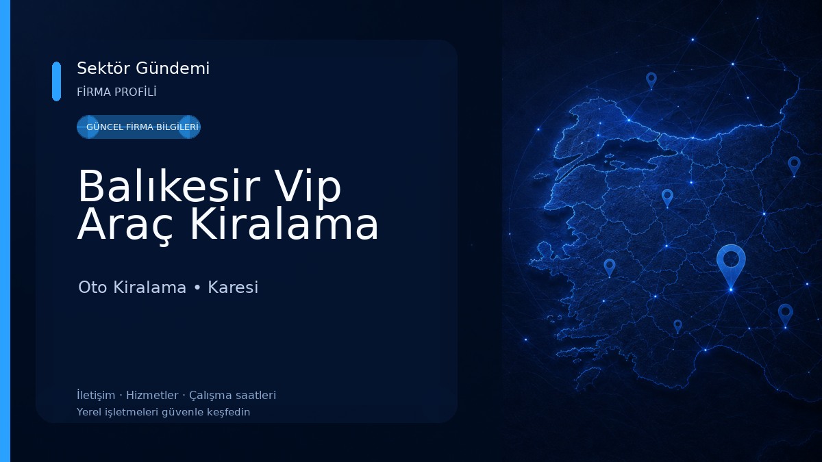 Balıkesir Vip Araç Kiralama Oto Kiralama