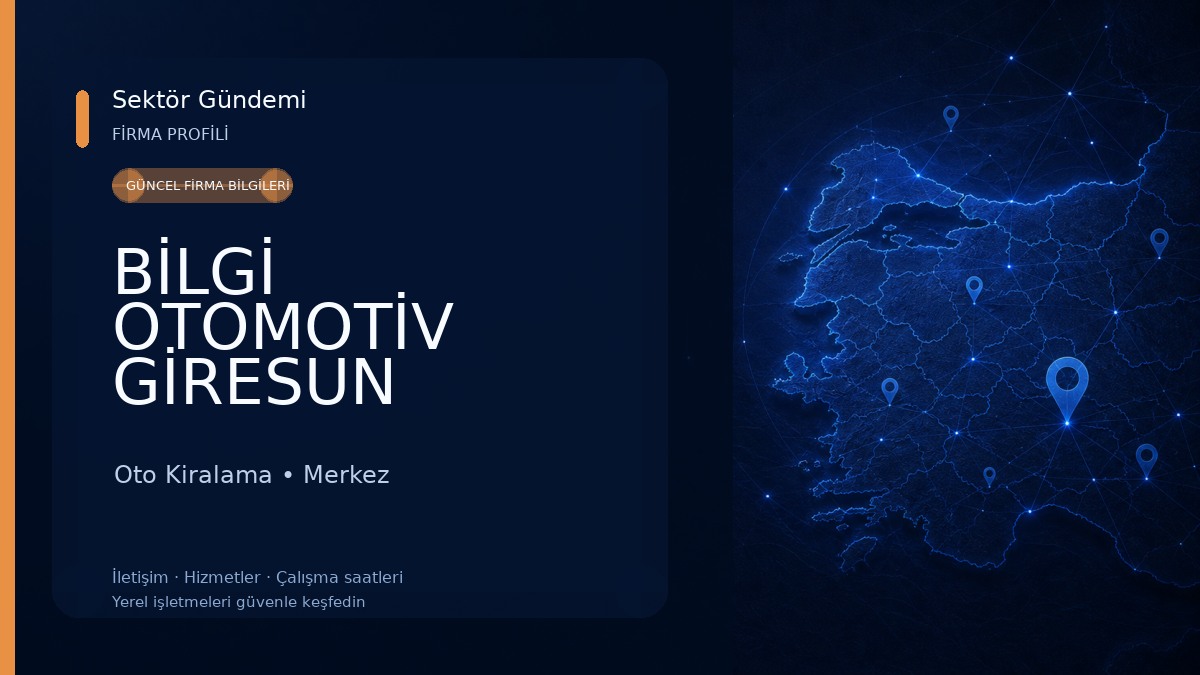BİLGİ OTOMOTİV GİRESUN Oto Kiralama