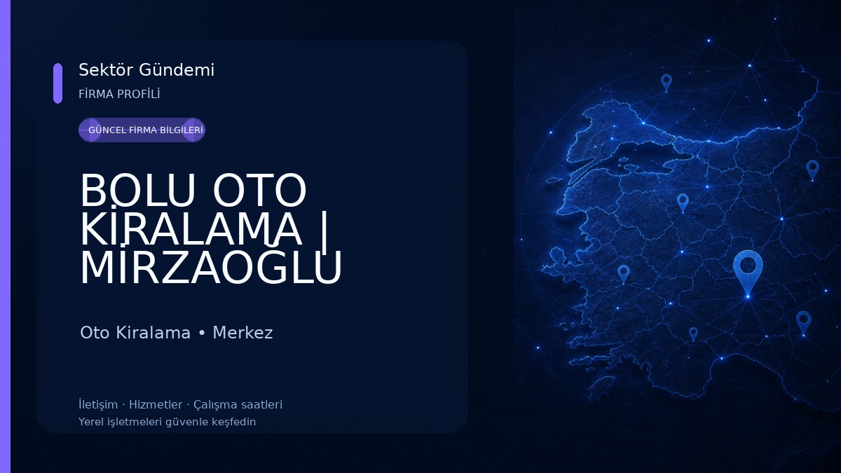 BOLU OTO KİRALAMA | MİRZAOĞLU RENT A CAR Oto Kiralama