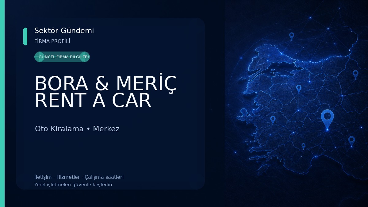 BORA & MERİÇ RENT A CAR Oto Kiralama