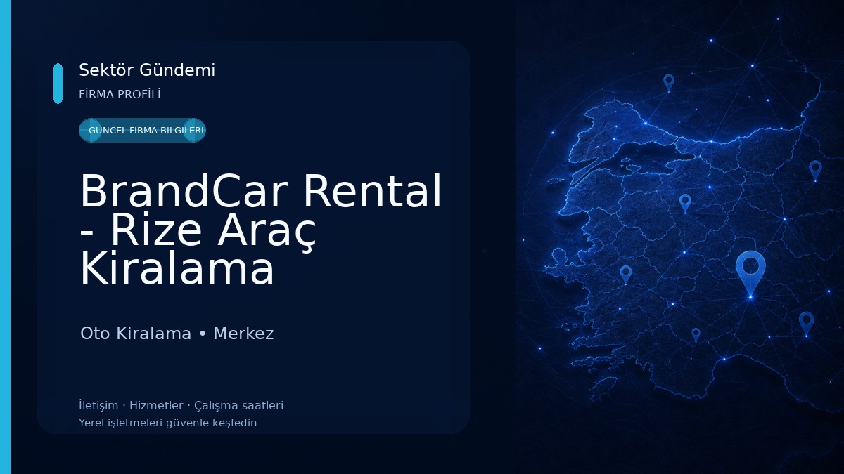 BrandCar Rental - Rize Araç Kiralama Oto Kiralama