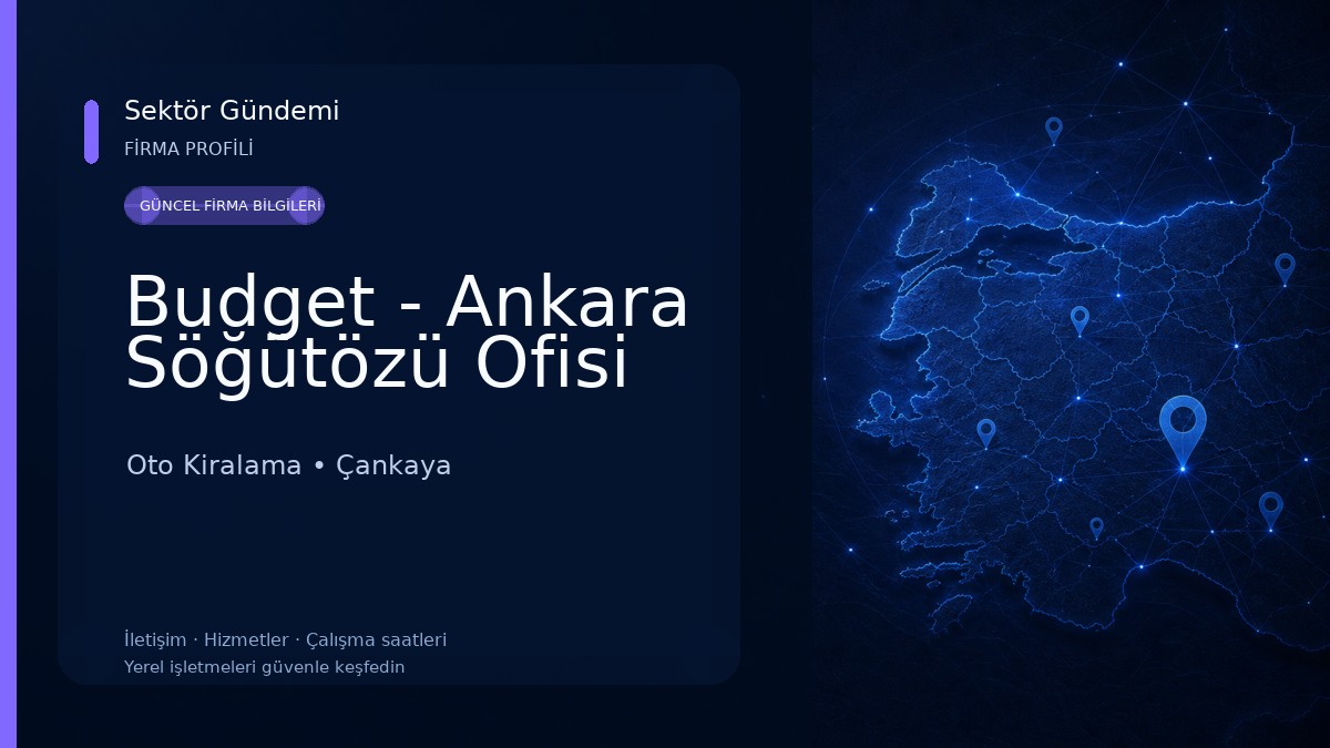 Budget - Ankara Söğütözü Ofisi