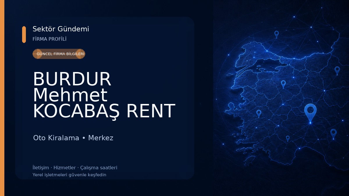 BURDUR Mehmet KOCABAŞ RENT A CAR OTO KİRALAMA Oto Kiralama