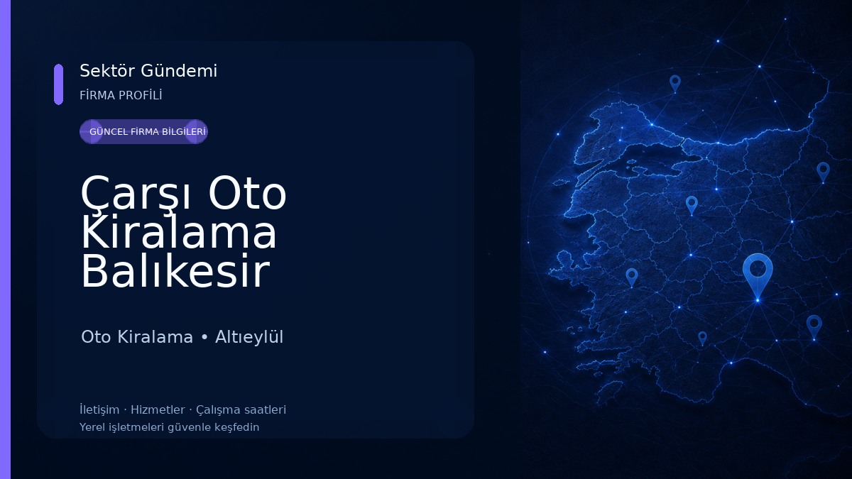 Çarşı Oto Kiralama Balıkesir Oto Kiralama