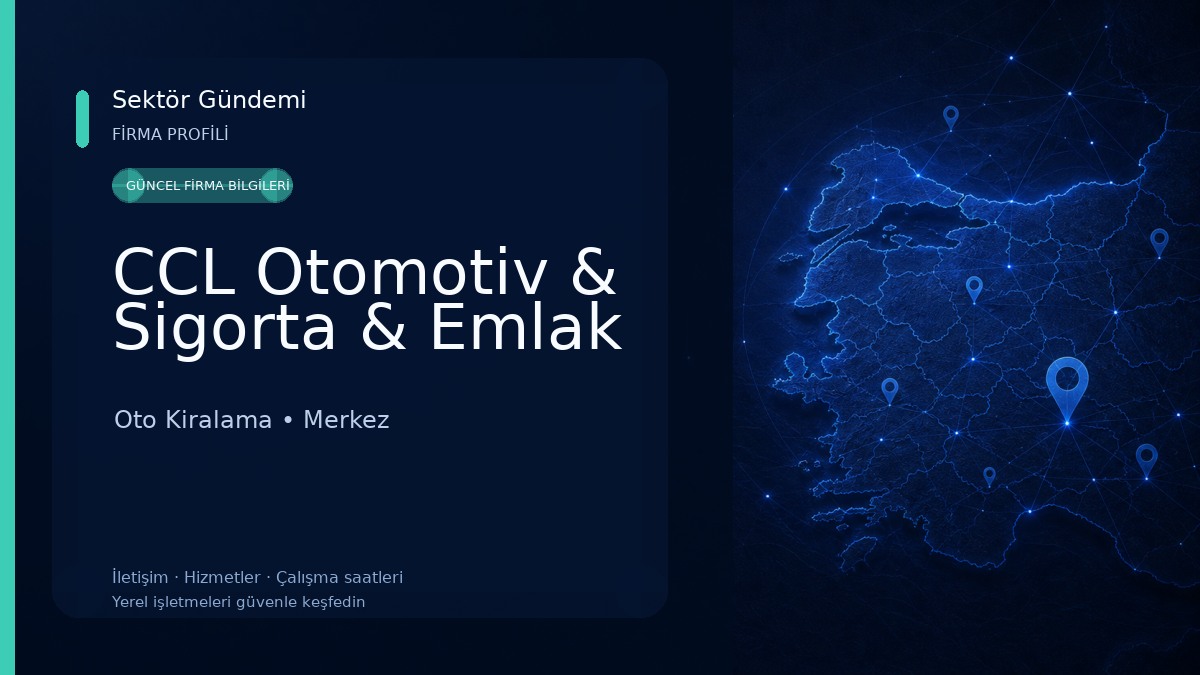 CCL Otomotiv & Sigorta & Emlak Oto Kiralama