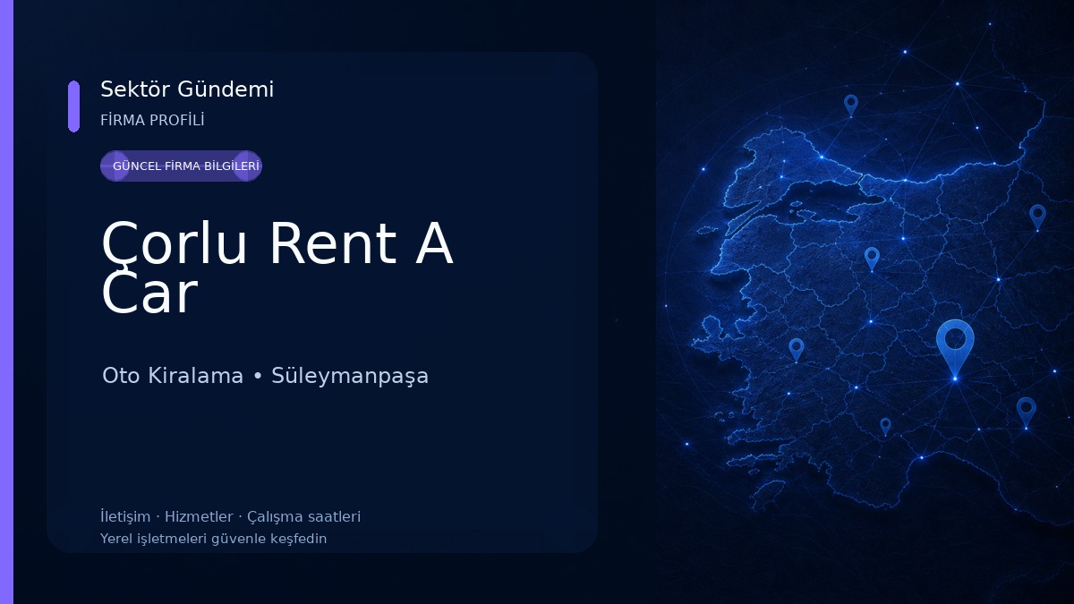 Çorlu Rent A Car Oto Kiralama