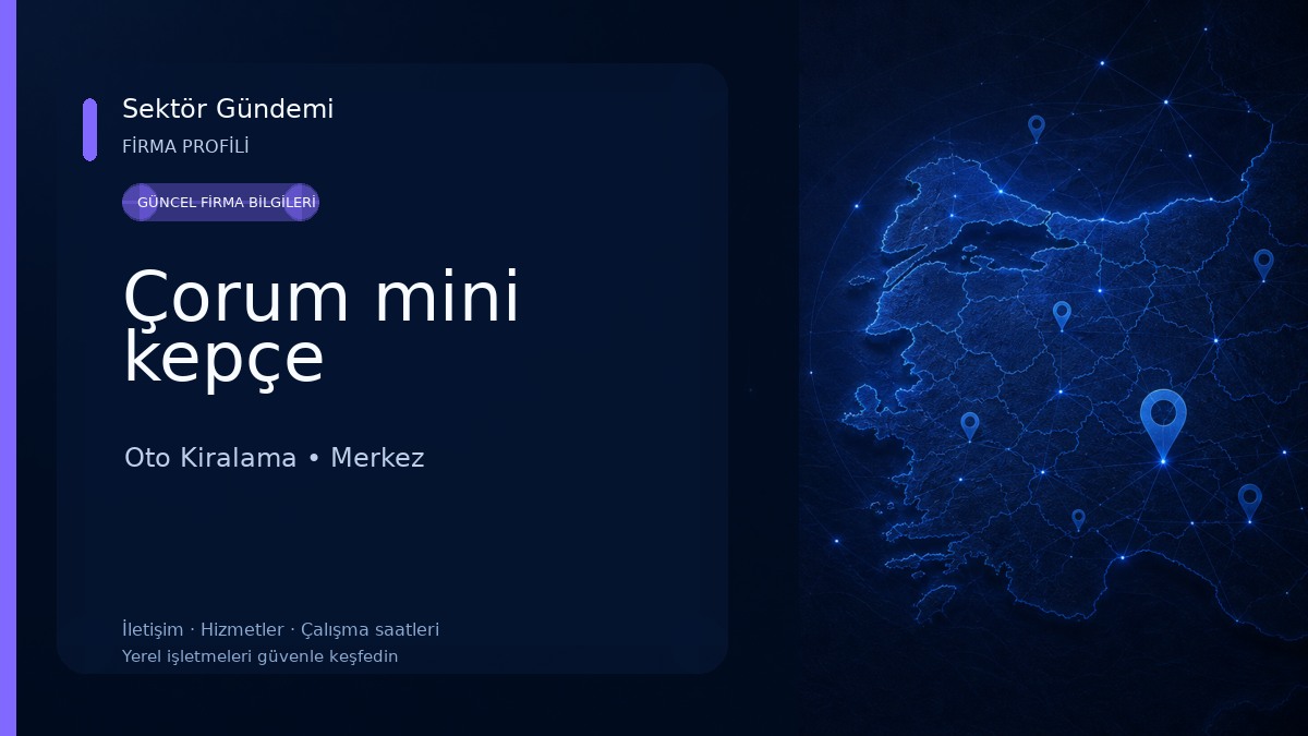 Çorum mini kepçe