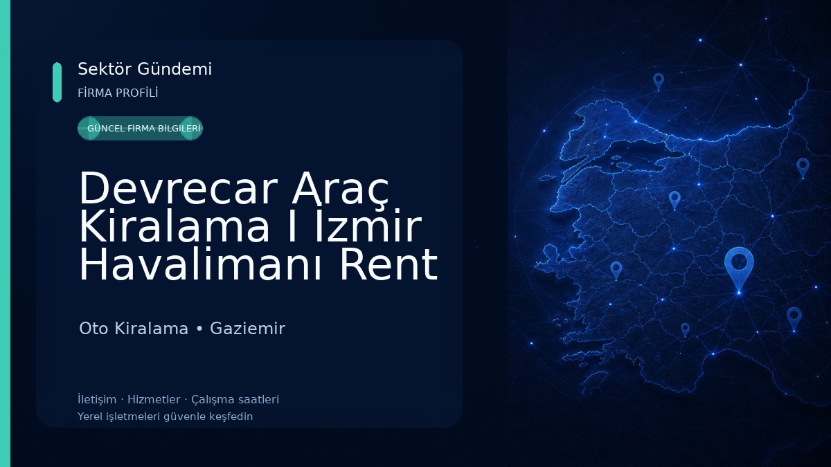 Devrecar Araç Kiralama I İzmir Havalimanı Rent A Car