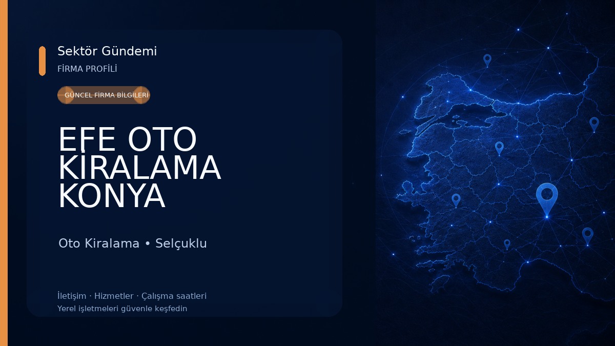 EFE OTO KİRALAMA KONYA