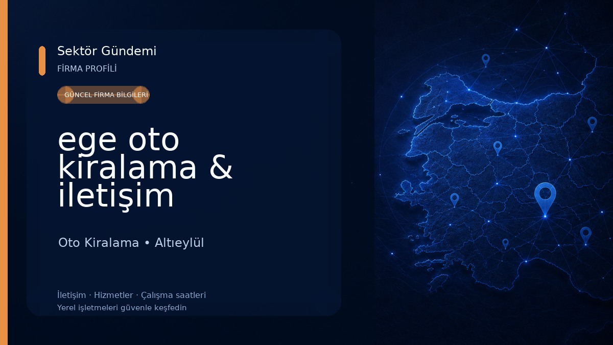 ege oto kiralama & iletişim Oto Kiralama