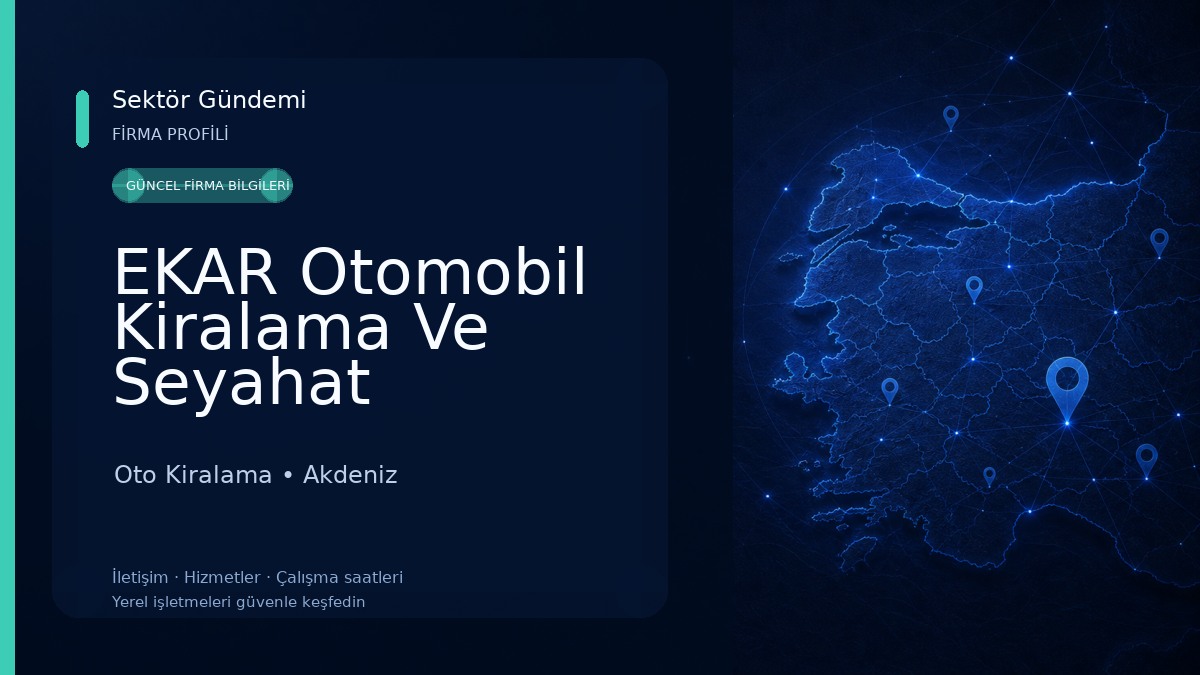 EKAR Otomobil Kiralama Ve Seyahat Acentası Oto Kiralama