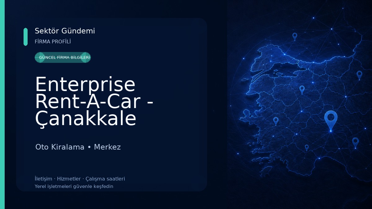 Enterprise Rent-A-Car - Çanakkale Merkez Araç Kiralama