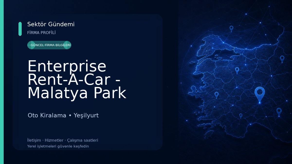 Enterprise Rent-A-Car - Malatya Park AVM Araç Kiralama Oto Kiralama