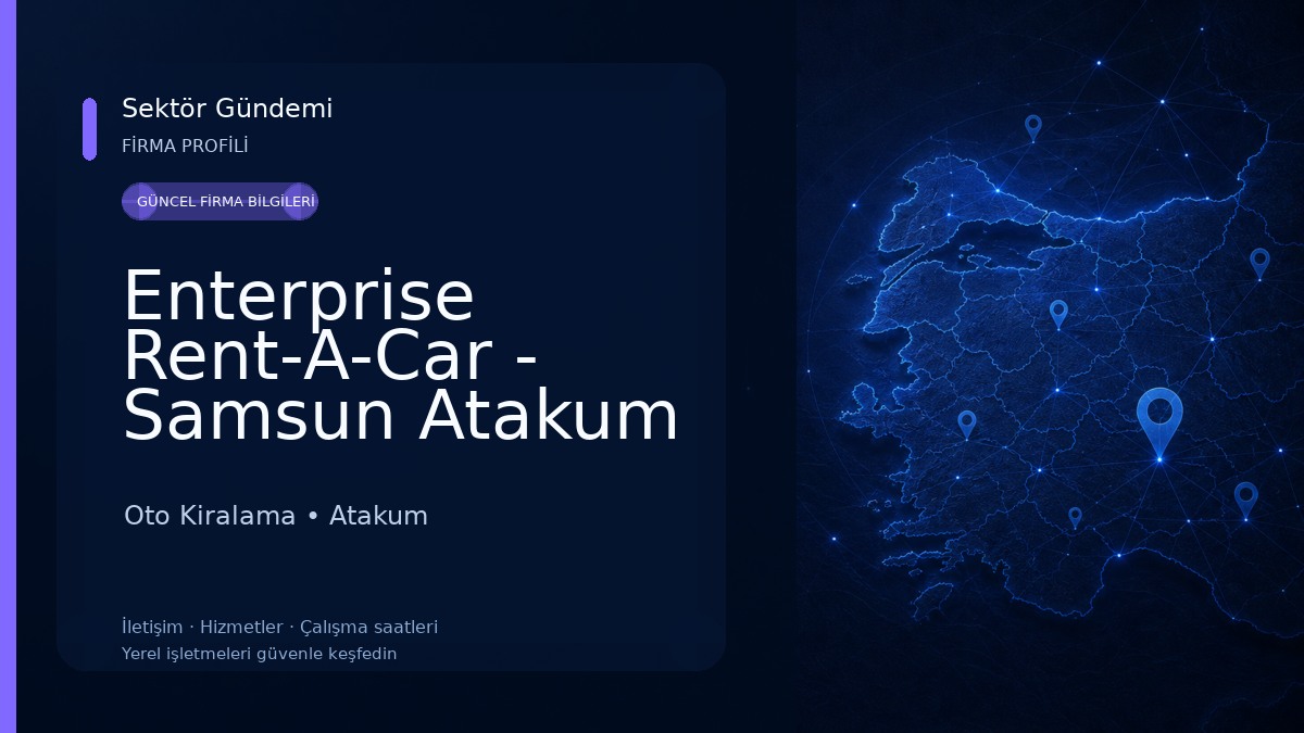Enterprise Rent-A-Car - Samsun Atakum Araç Kiralama