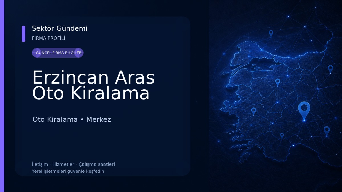 Erzincan Aras Oto Kiralama 