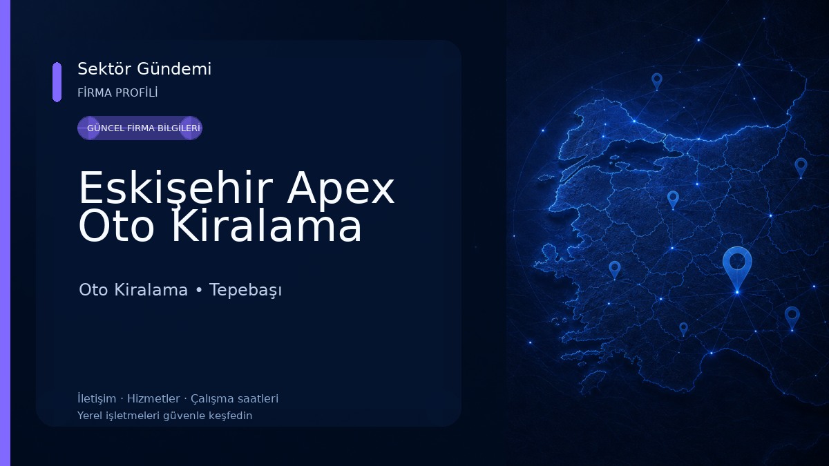 Eskişehir Apex Oto Kiralama