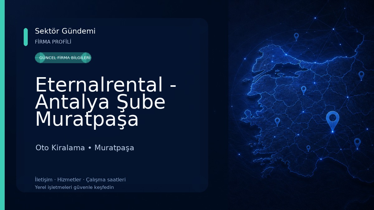 Eternalrental - Antalya Şube Muratpaşa Oto Kiralama