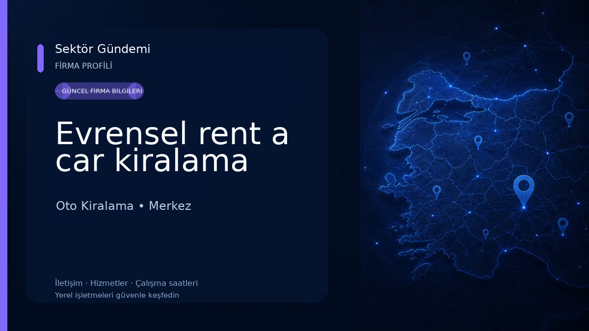 Evrensel rent a car kiralama Oto Kiralama