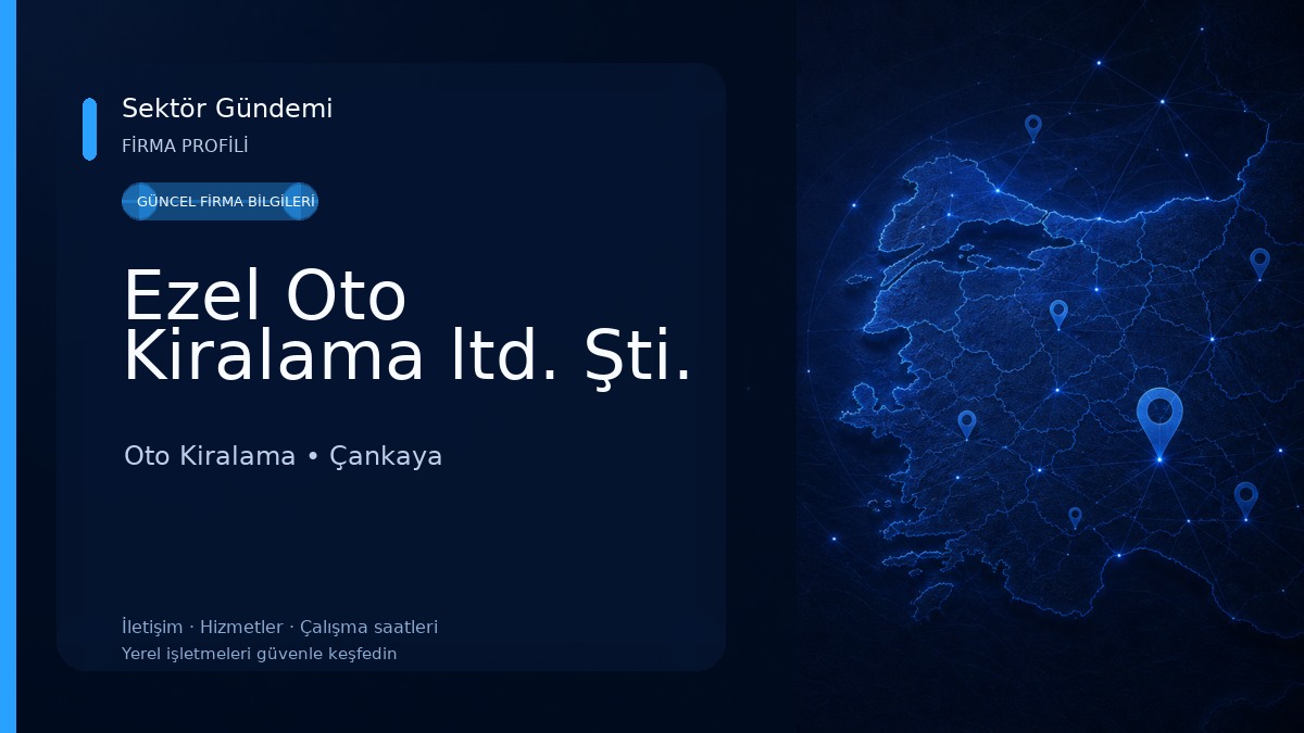 Ezel Oto Kiralama ltd. Şti. Oto Kiralama