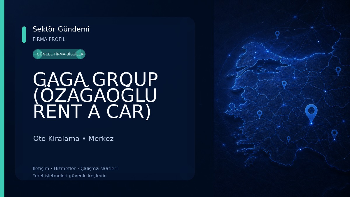 GAGA GROUP (ÖZAĞAOĞLU RENT A CAR)