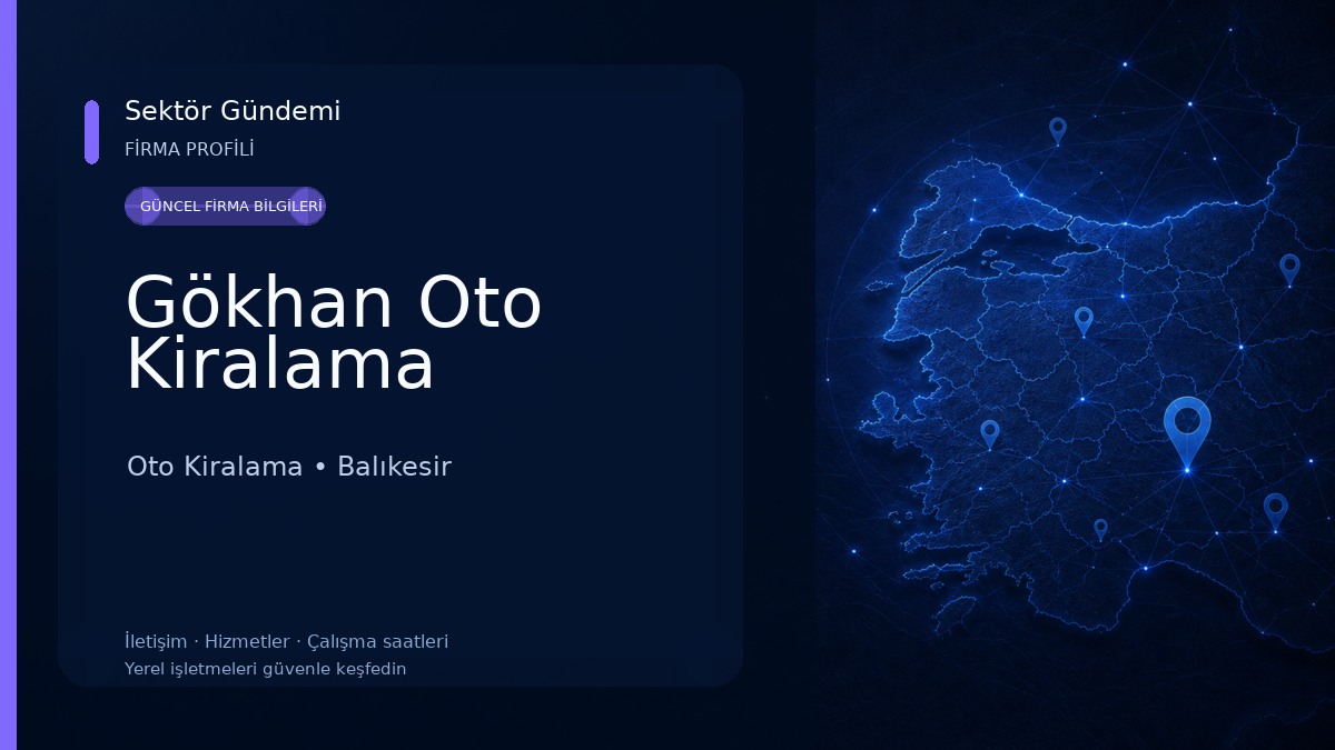 Gökhan Oto Kiralama Oto Kiralama