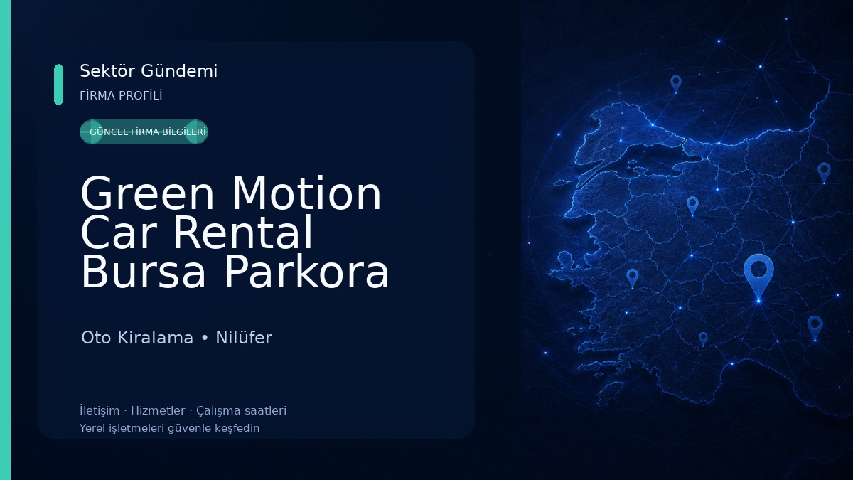 Green Motion Car Rental Bursa Parkora AVM.