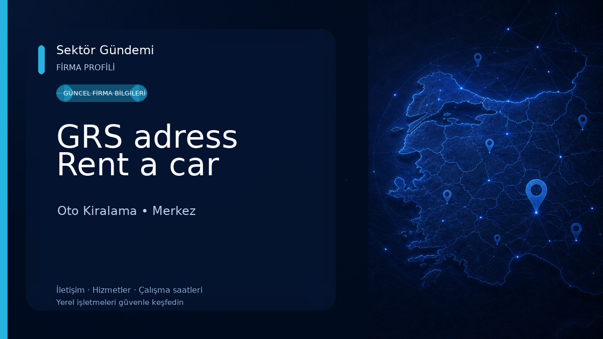 GRS adress Rent a car Oto Kiralama