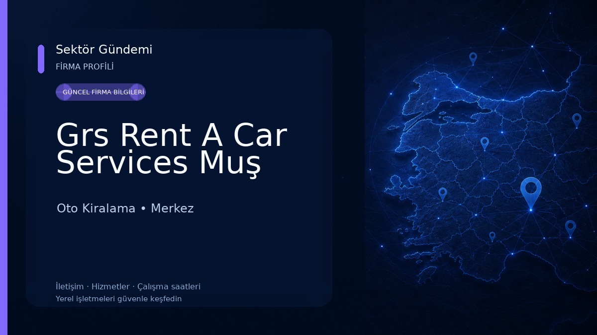 Grs Rent A Car Services Muş