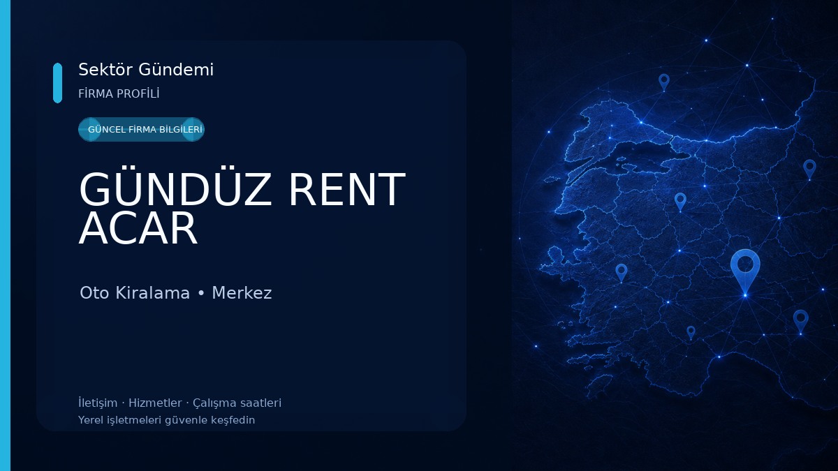 GÜNDÜZ RENT ACAR Oto Kiralama