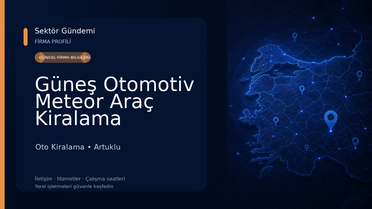 Güneş Otomotiv Meteor Araç Kiralama Oto Kiralama