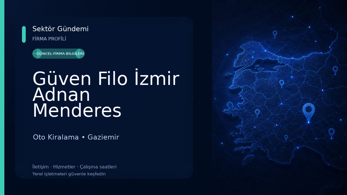 Güven Filo İzmir Adnan Menderes Havalimanı Araç Kiralama | Güven Filo | Izmir Airport Car Rental