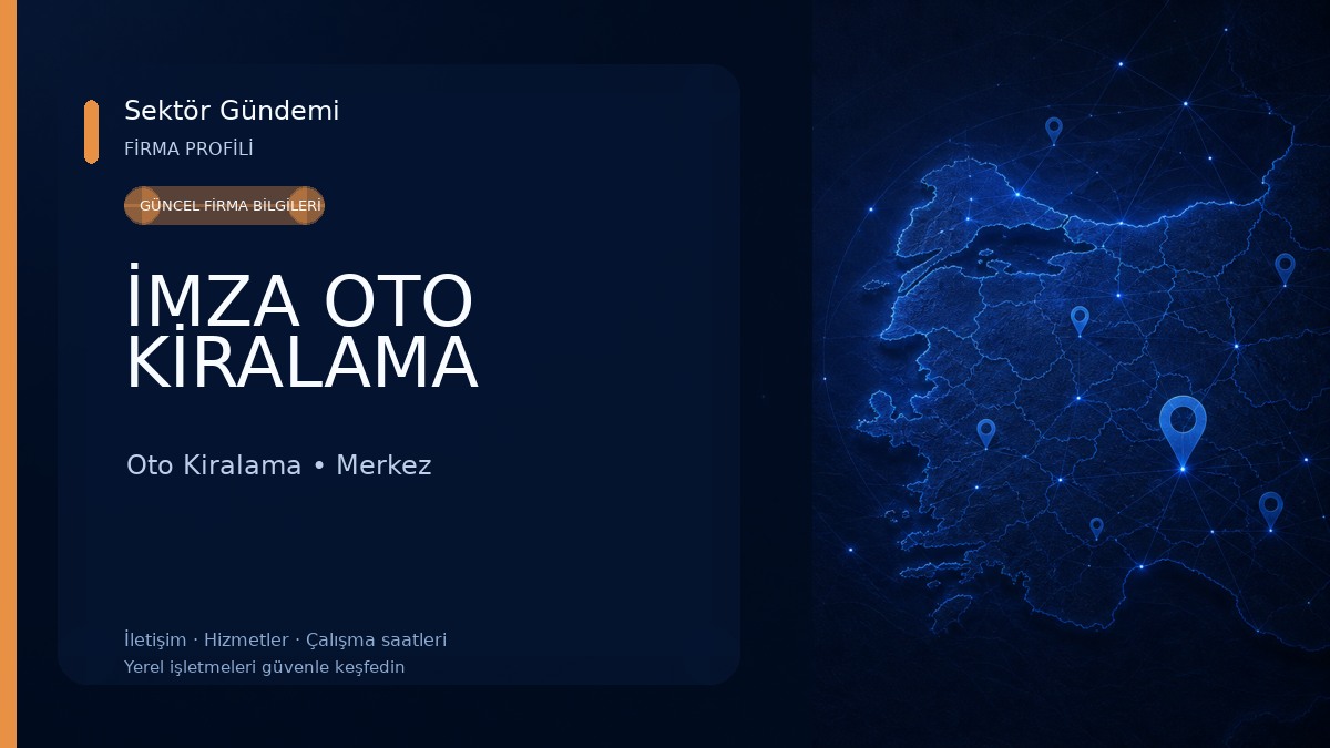 İMZA OTO KİRALAMA Oto Kiralama