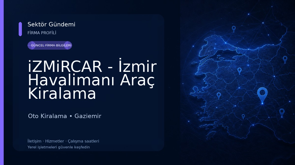 iZMiRCAR - İzmir Havalimanı Araç Kiralama
