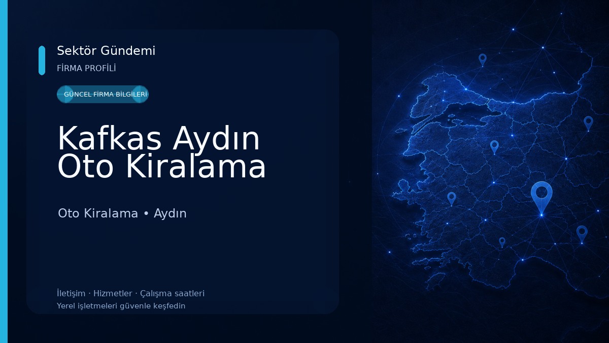 Kafkas Aydın Oto Kiralama