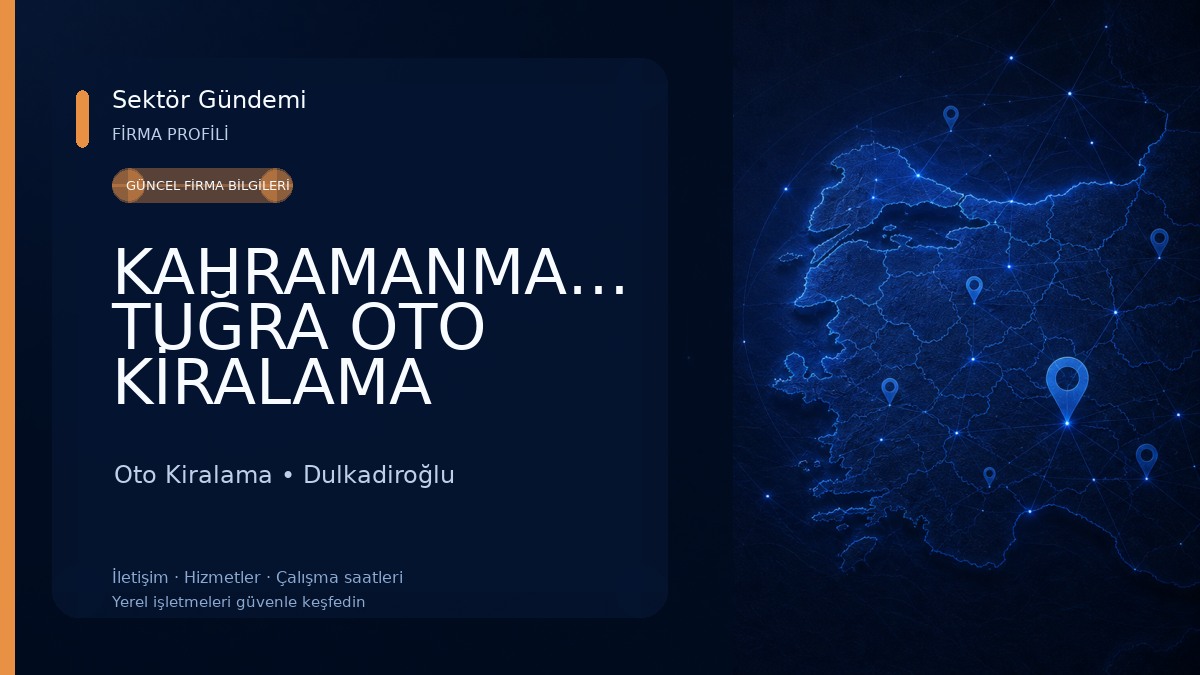 KAHRAMANMARAŞ TUĞRA OTO KİRALAMA Oto Kiralama