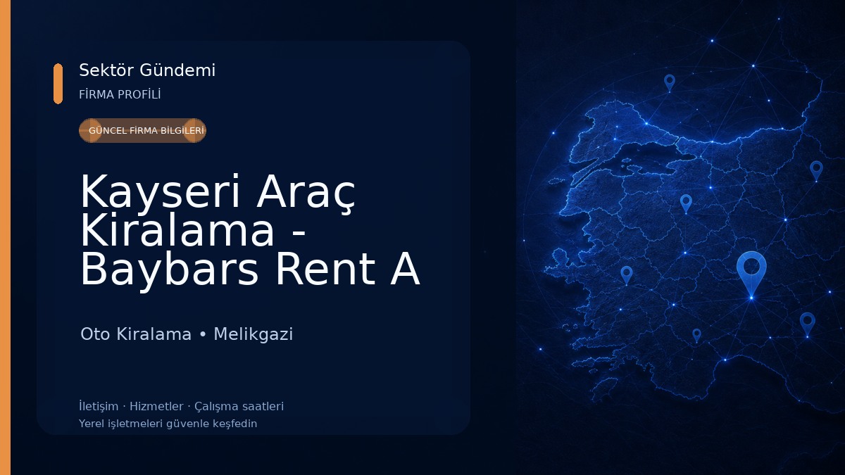 Kayseri Araç Kiralama - Baybars Rent A Car 