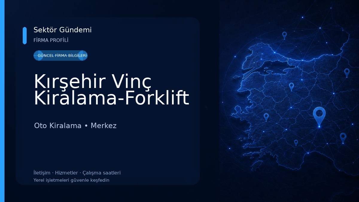 Kırşehir Vinç Kiralama-Forklift 